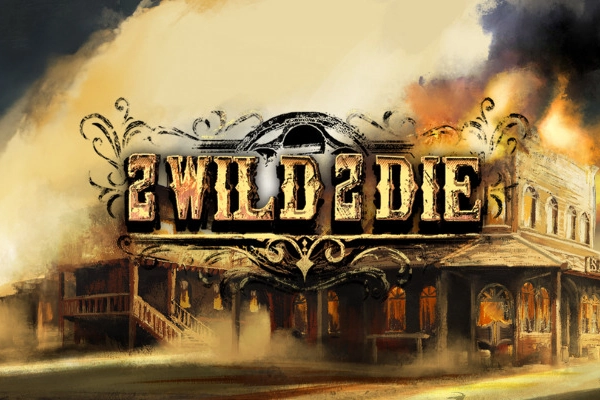 09761 2 wild 2 die